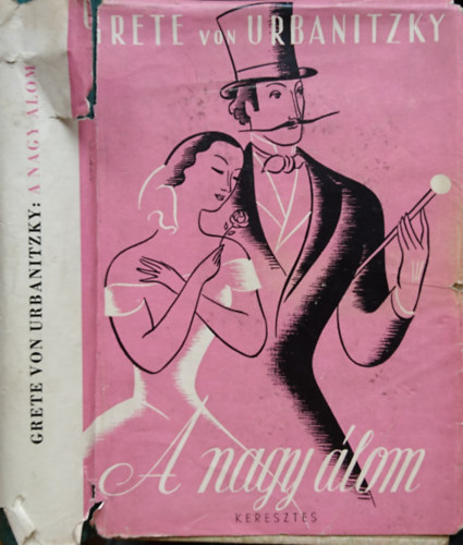 Urbanitzky Grete von - A nagy lom