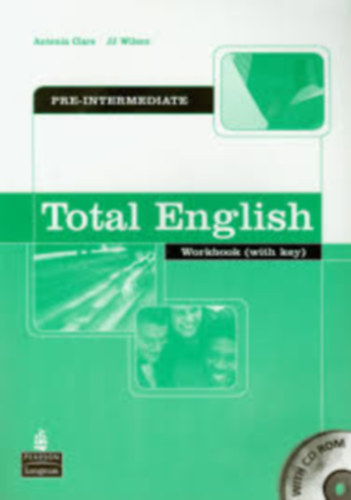 Antonia Clare, J.J. Wilson - Total English Pre-Intermediate Workbook (with key)