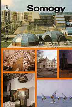 Dr. Horv�th S�ndor (szerk.) - Somogy (Magyarorsz�g megy�i)