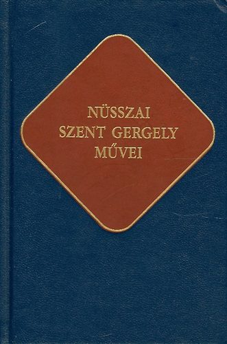 Szent Istvn Trsulat - Nsszai Szent Gergely mvei (keresztny rk)
