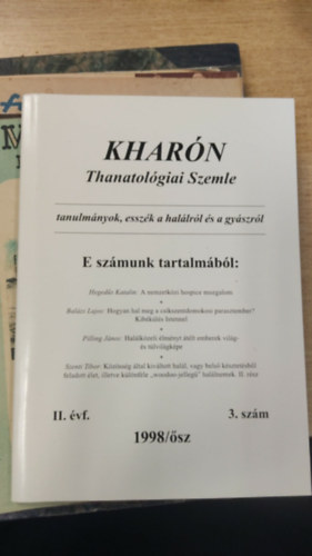 Khar�n - Thanatol�giai szemle (II. �vf. 1998/�sz 3. sz�m)