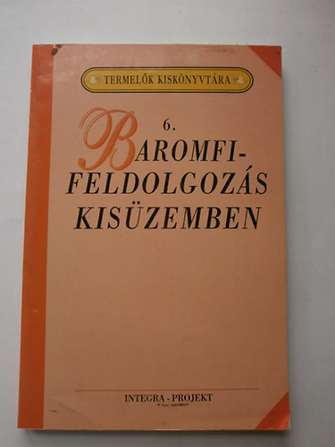 Baromfifeldolgozás kisüzemben