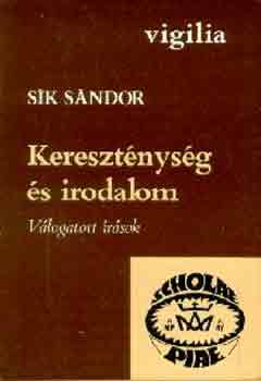 Sk Sndor - Keresztnysg s irodalom