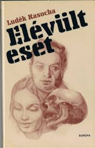 L. Rasocha - Elvlt eset