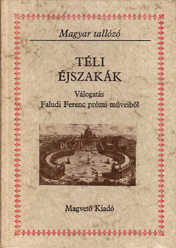 Faludi Ferenc - Téli éjszakák (Magyar tallózó)