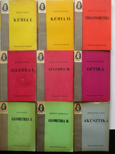 9 db a Bólyai könyvek soroaztból (Trigonometria, Kémia I-II, Optika, Algebra I-II, Geometria I-II, Akusztika)