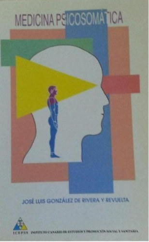 Jos Luis Gonzlez De Rivera Y Revuelta - Medicina psicosomtica
