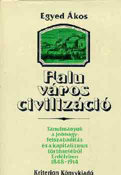 Egyed kos - Falu, vros, civilizci