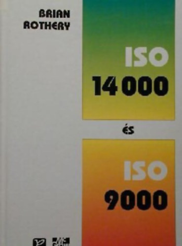 Brian Rothery - ISO 14000 s ISO 9000