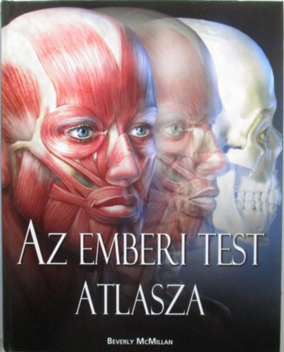 Beverly McMillan - Az emberi test atlasza