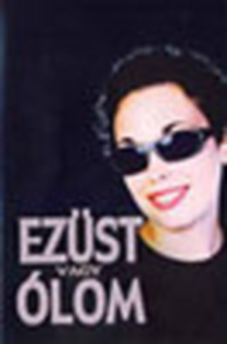 Elisabeth Lowell - Ezst vagy lom