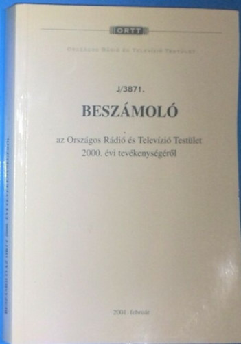 Beszmol az Orszgos Rdi s Televzi Testlet 2000. vi tevkenysgrl