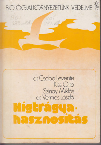 Csaba-Kiss-Szinay-Vermes - Hgtrgya-hasznosts