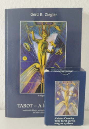 Gerd B. Ziegler - Tarot - A lélek tükre