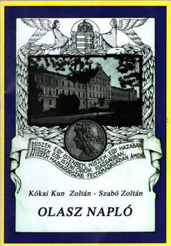 Kkai Kun Zoltn, Szab Zoltn - Olasz napl
