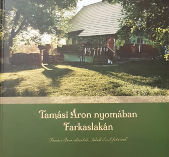 Jakab Emil - Tamsi ron nyomban Farkaslakn