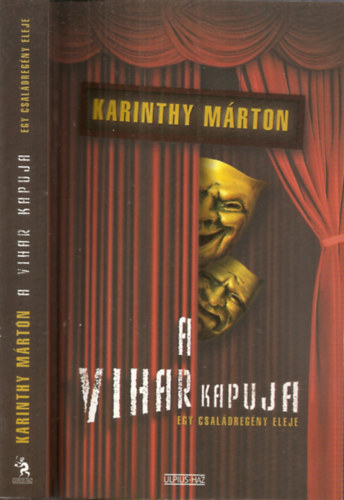 Karinthy Mrton - A vihar kapuja - Sznmvszeti fiskolsok '68-'73 (Egy csaldregny eleje)