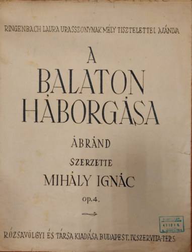 Mihály Ignác - A Balaton háborgása (kotta)