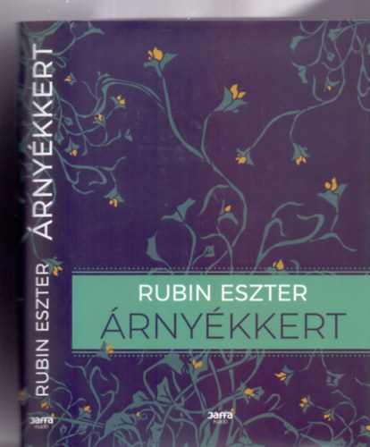 Rubin Eszter - Árnyékkert