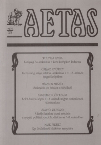 Koszta Lszl (szerk.) - Aetas - Trtnettudomnyi Folyirat (1997-2-3)