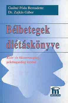 Galn Pda Bernadette; Dr. Zajks Gbor - Blbetegek ditsknyve - Zsr- s fszerszegny, pektingazdag trend