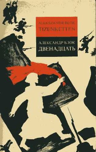 Alexandr Blok - Tizenketten