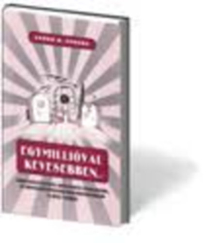 Szab A. Ferenc - Egymillival kevesebben... (embervesztesgek, npesedsi tendencik..) - Dediklt!
