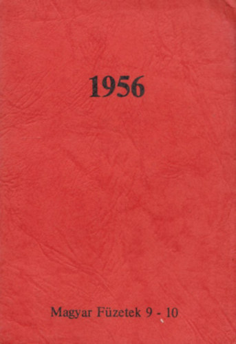 P�rizs Magyar F�zetek - 1956 - Magyar F�zetek 9-10