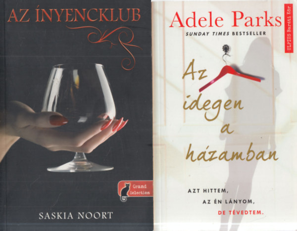 Saskia Noort, Adele Parks - 2 db. krimi (Az ínyencklub + Az idegen a házamban)