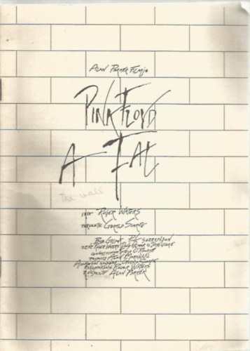 nincs megadva - Pink Floyd: A Fal