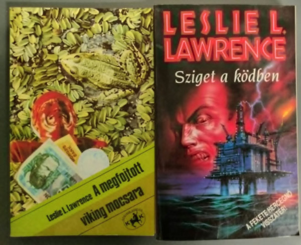 Leslie L. Lawrence - Sziget a k�dben + A megfojtott viking mocsara (2 db reg�ny)