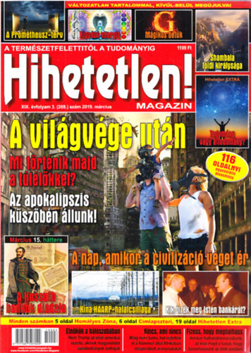 Sz�cs R�bert (f�szerk.) - Hihetetlen! magazin XIX. �vfolyam 3. (209.) sz�m 2019. m�rcius