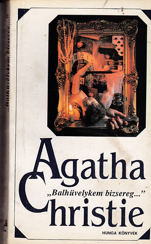 Agatha Christie - Balhvelykem bizsereg