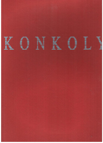Budapest - Konkoly (Huszonegyedik szzadi kpek)