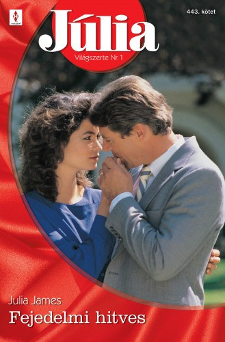 Julia James - Júlia 443. (Fejedelmi hitves)