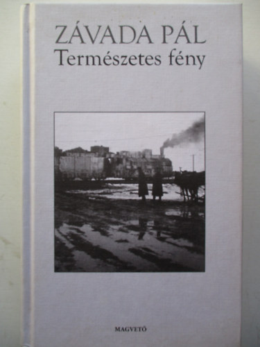 Zvada Pl - Termszetes fny