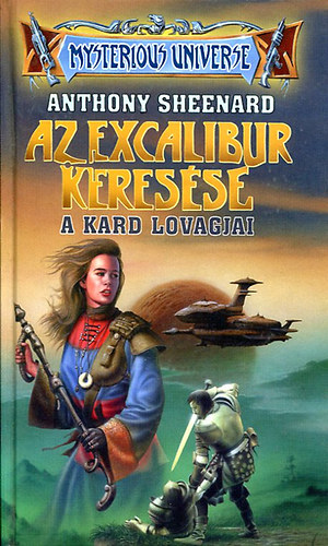 Anthony Sheenard - Az excalibur keresése II.- A kard lovagjai
