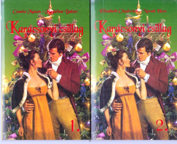 Mason, Connie- Baker, Madeline - Karcsonyi csillag I-II.