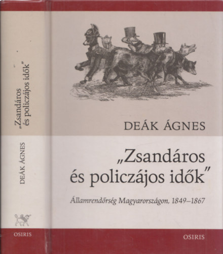 De�k �gnes - "Zsand�ros �s policz�jos id�k"