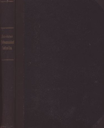 Dr. Entz B�la, Dr. Johan B�la - K�rboncol�si technika I-II.