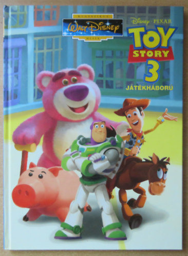 Toy Story 3. - Játékháború