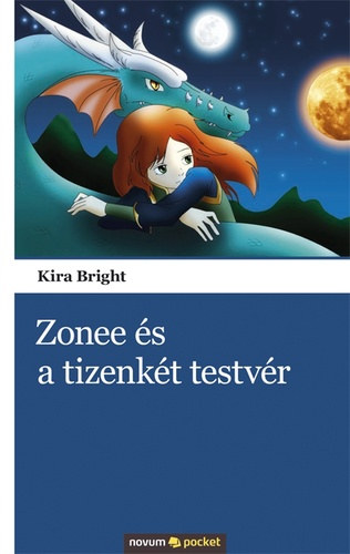 Kira Bright - Zonee és a tizenkét testvér