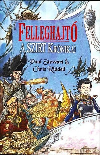 Chris Riddell, Paul Stewart - Felleghajt�