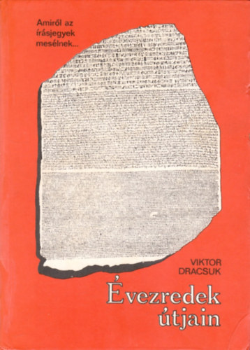 Viktor Dracsuk - �vezredek �tjain