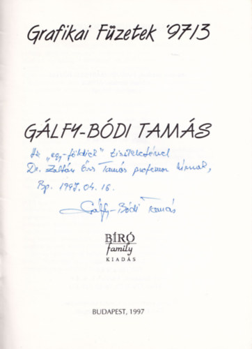 Br Endre (szerkeszt) - Grafikai Fzetek '97/3 - Glfy-Bdi Tams