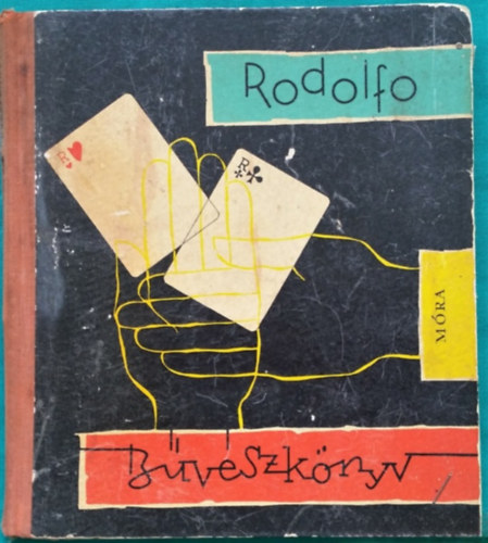 Rodolfo - B�v�szk�nyv