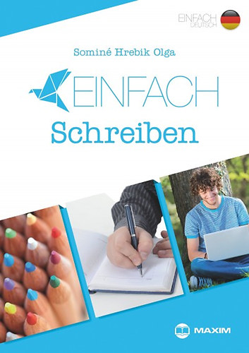 Somin Hrebik Olga - Einfach Schreiben