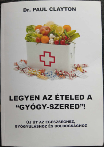 Dr Paul Clayton - Legyen az teled a "gygy-szered"