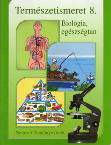 Paphzy va - Termszetismeret 8. Biolgia, egszsgtan