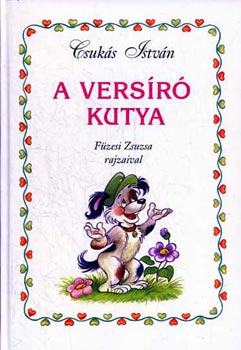 Csukás István - A versíró kutya